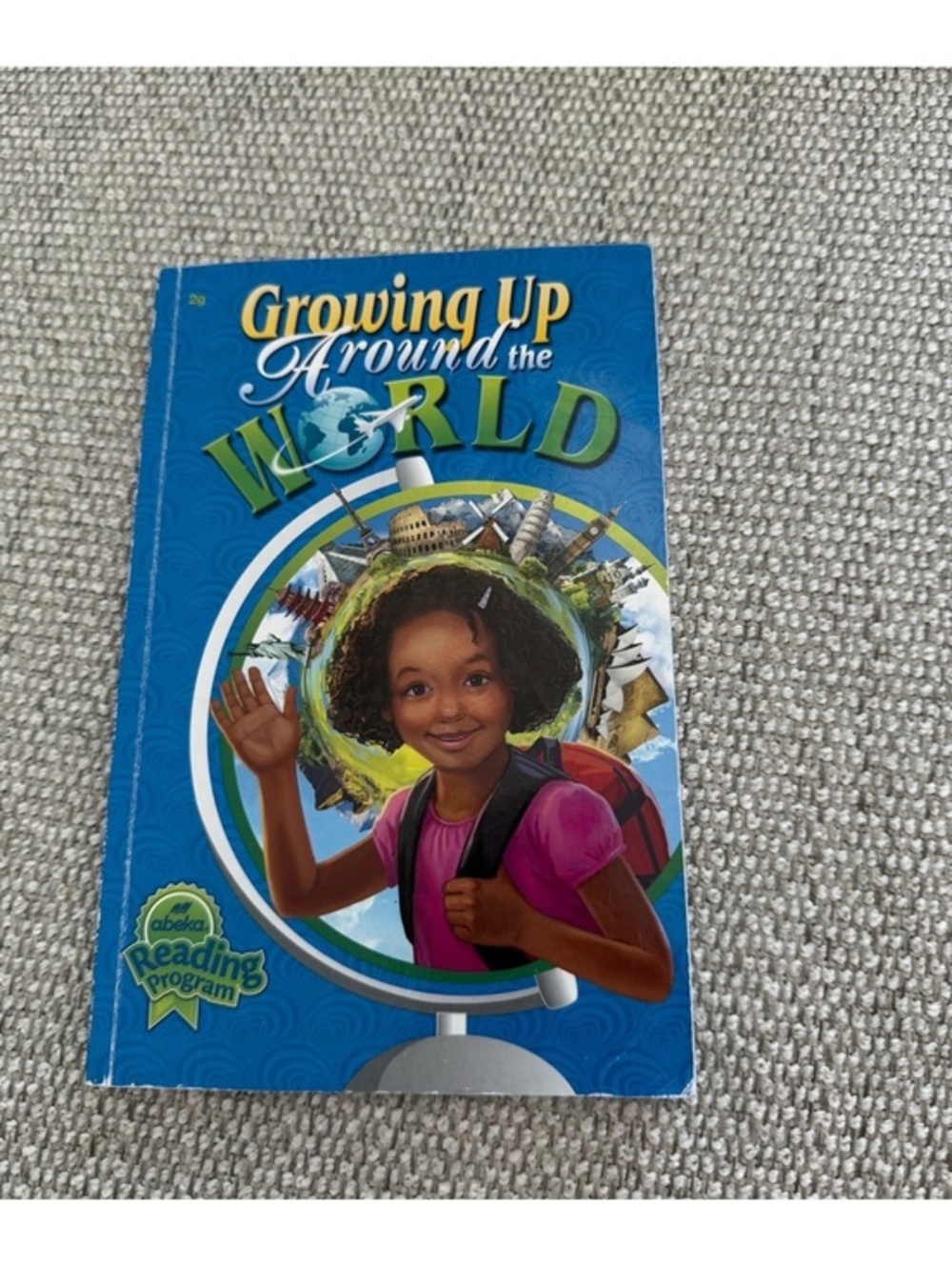 Abeka Growing Up Around the World Reader 2G Grade 2 Reading Book